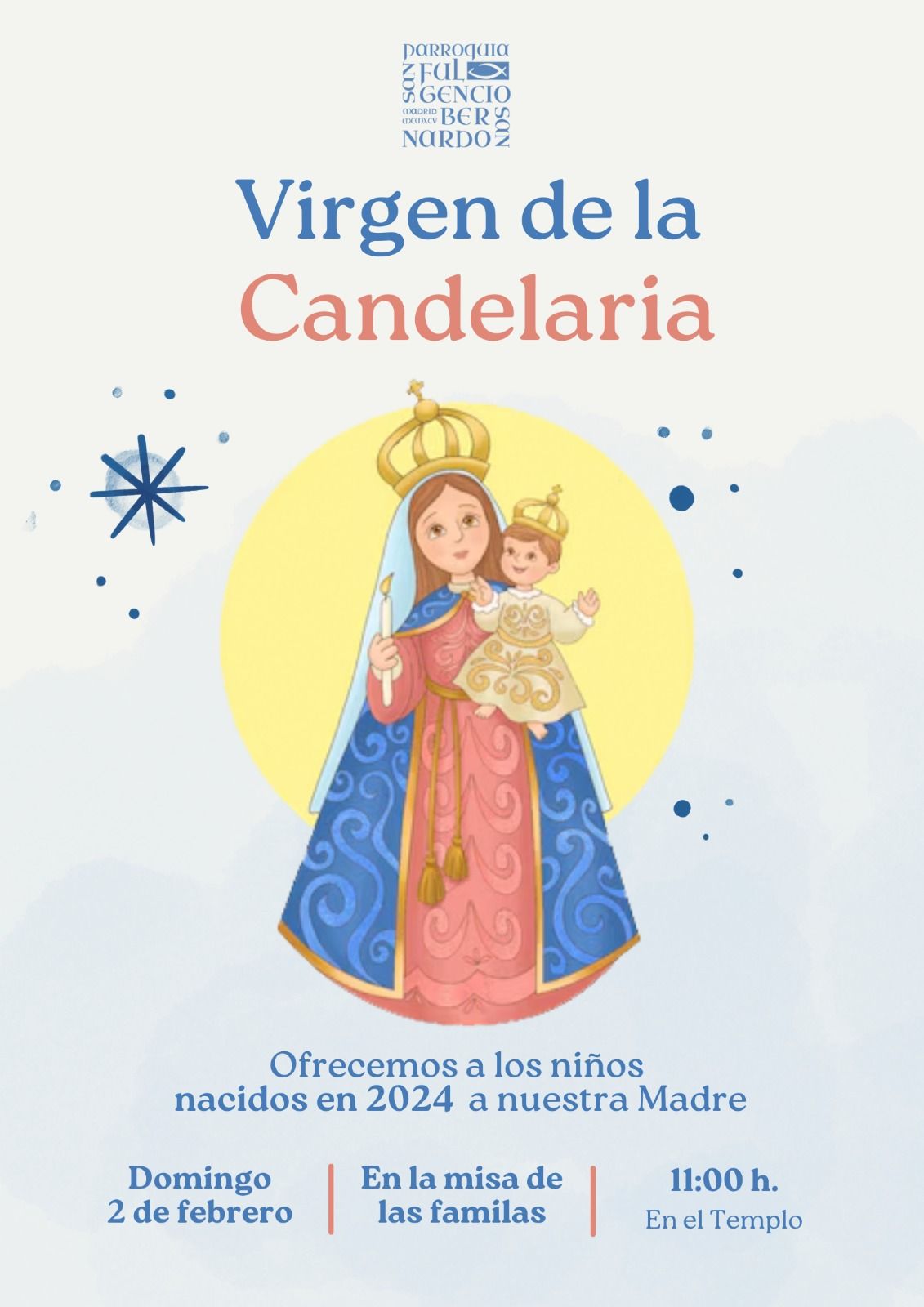 MISA CON OFRENDA A LA VIRGEN DE LA CANDELARIA - Parroquia San Fulgencio ...